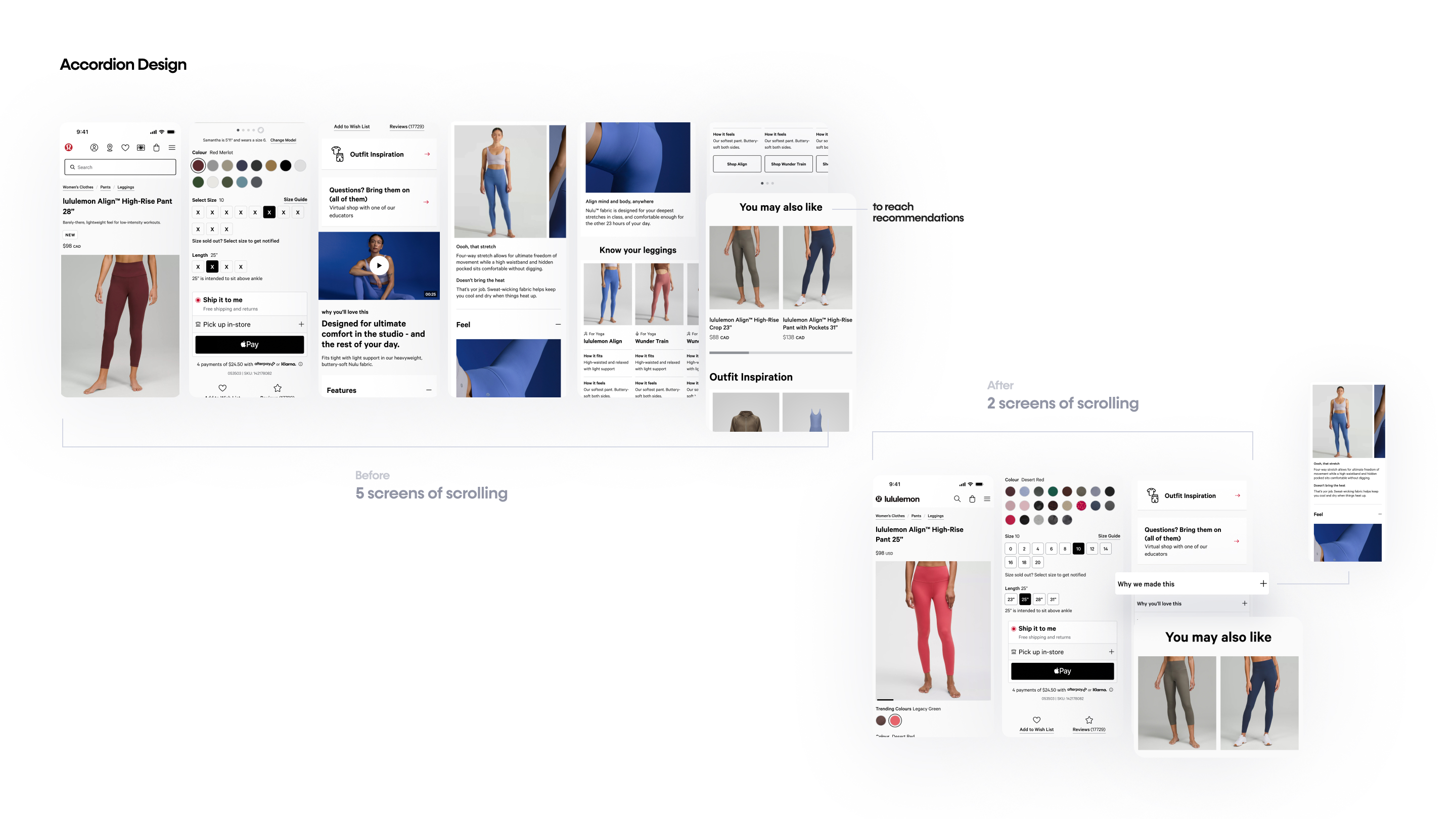 Accordion design — before required 5 screens of scrolling to reach recommendations, after only 2